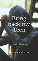 Bring back my Teen