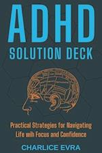 ADHD Solution Deck