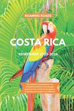 Costa Rica Reiseführer 2023-2024