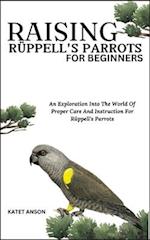 Raising Rüppell's Parrots for Beginners