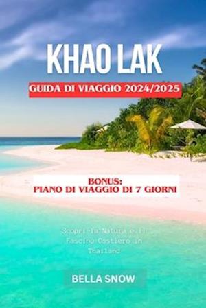 Khao Lak Guida Di Viaggio 2024/2025