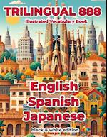 Trilingual 888 English Spanish Japanese Illustrated Vocabulary Book