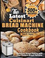 The Latest Cuisinart Bread Machine cookbook