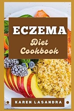 Eczema Diet Cookbook