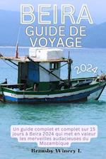 Beira Guide de Voyage 2024