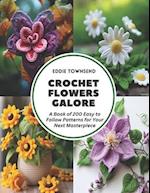Crochet Flowers Galore