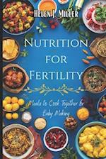 Nutrition for Fertility