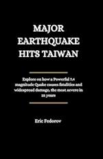 Major Earthquake Hits Taiwan