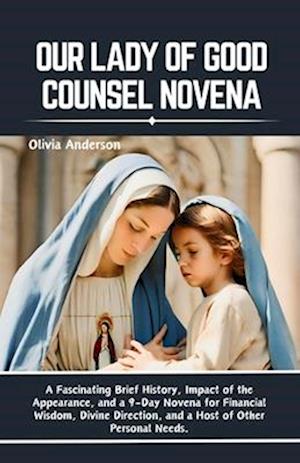 Our Lady of Good Counsel Novena