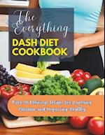 The Everything Dash Diet Cookbook