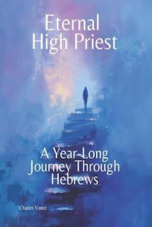 Eternal High Priest