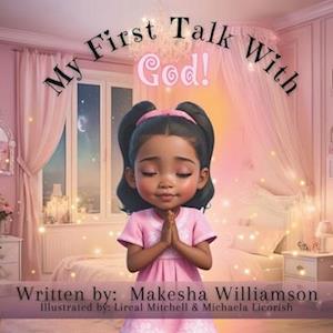 My First Talk with God!