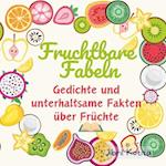 Fruchtbare Fabeln