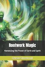 Rootwork Magic