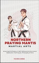 Northern Praying Mantis Martial Arts