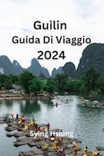 Guilin Guida Di Viaggio 2024