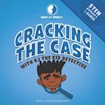 Cracking the Case with KJ The Kid Detective