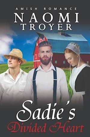 Sadie's Divided Heart