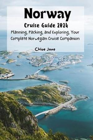 Norway Cruise Guide 2024 (Images and Maps Included)