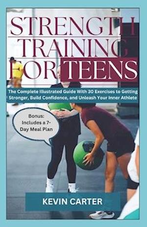 Strength Training for Teens