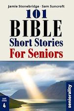 101 Bible Short Stories For Seniors