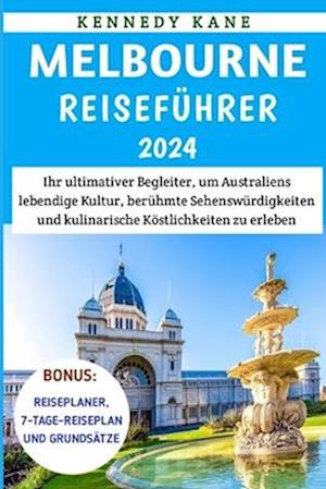 Melbourne Reiseführer 2024