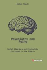 Psychiatry and Aging