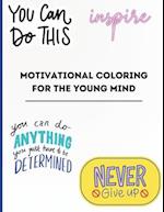 Motivational Coloring For The Young Mind