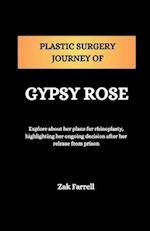 Plastic Surgery Journey of Gypsy Rose