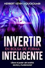 Invertir en Bolsa de forma inteligente