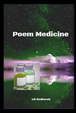 Poem Medicine