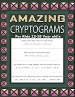 Amazing Cryptograms For Kids 12-16 Year old's