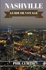 Nashville Guide de Voyage 2024