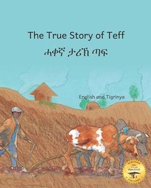 The True Story of Teff