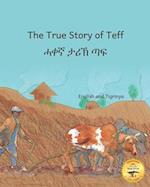 The True Story of Teff