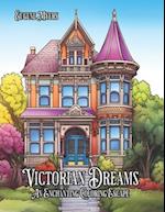 Victorian Dreams