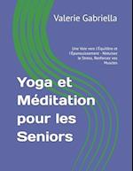 Yoga et Méditation pour les Seniors