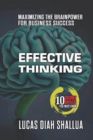 Effective Thinking