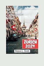 Zurich Guide de Voyage 2024