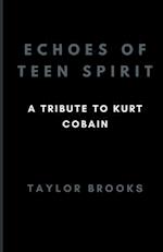 Echoes Of Teen Spirit