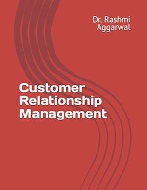 Customer Relationship Management