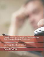 Unofficial ITCA Computing Fundamentals Self Practice Review Questions