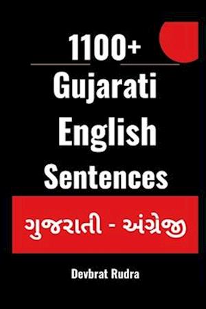 1100+ Gujarati to English Daily Use Sentences For English Speaking Beginners