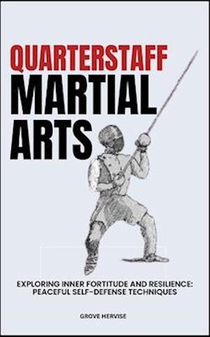 Quarterstaff Martial Arts
