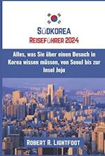 Südkorea Reiseführer 2024