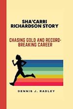 Sha'Carri Richardson Story