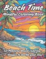 Beach Time Mindful Coloring Book