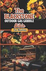 The Blackstone Outdoor Gas Griddle Bible For Novices