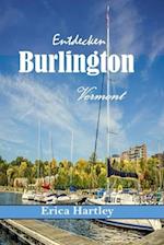 Entdecken Burlington Vermont 2024 2024