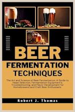 Beer Fermentation Techniques